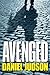 Avenged by Daniel Judson (2014-04-01)