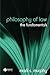 Philosophy of Law: The Fundamentals by Mark C. Murphy(August 11, 2006) Paperback