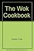 The Wok Cookbook by Linda Doeser (2005-04-01)