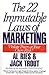 The 22 Immutable Laws of Marketing : Exposed and Explained by the World's Two