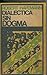 Dialectica sin dogma by Robert Havemann