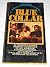 Blue Collar by Leonard Schrader