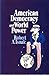American democracy and worl...