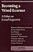 BECOMING A WORD LEARNER
