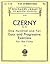 Czerny Vol. 749 Op. 453 One Hundred and Ten Easy and Progressive Excercises for the Piano (Schirmer's Library of Musical Classics)