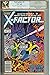Autographed X-Factor #1 X-M...