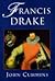 Francis Drake - Lives Of A ...