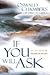[( If You Will Ask )] [by: Oswald Chambers] [Jan-1996]