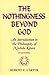 [(The Nothingness Beyond God: Introduction to the Philosophy of Nishida Kitaro)] [Author: Robert E. Carter] published on (September, 1998)