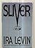 SLIVER: A NOVEL