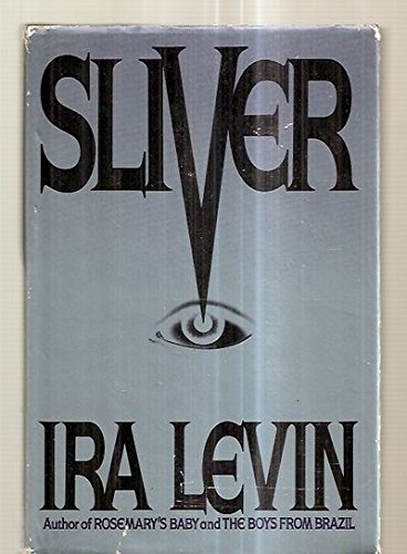 SLIVER: A NOVEL