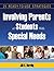 Involving Parents of Students With Special Needs by Dardig, J... by Jill C. Dardig