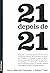 21 DEPOIS DE 21