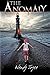 The Anomaly by Wendy Joyce (2013-03-07)