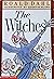 The Witches by Roald Dahl