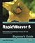 RapidWeaver 5 Beginner's Guide by Workman, Joe (2012) Paperback by Joe Workman