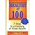 Healthy at 100: 7 Steps to a Century of Great Health