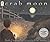 Crab Moon (Read and Wonder) by Ruth Horowitz (2004-03-08)