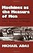 Machines as the Measure of Men: Science, Technology, and Ideologies of Western Dominance (Cornell Studies in Comparative History) by Adas, Michael (1990) Paperback