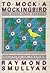 To Mock a Mocking Bird and Other Logic Puzzles: Including an Amazing Adventure in Combinatory Logic by Raymond M. Smullyan (1988-08-04)