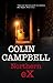 Northern Ex by Colin Campbell (2011-03-01)