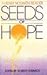 Seeds of Hope: A Henri Nouwen Reader