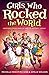 [Girls Who Rocked the World...