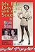 My Life Dancing With The Stars by Miriam Nelson (2009-06-30)