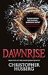 Dawnrise (Chaos Queen, #5)