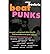 [Beat Punks] [Author: Bockris, Victor] [November, 2000]