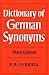 Dictionary of German Synonyms 3ed by R. B. Farrell by Unknown Author