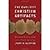 The Earliest Christian Artifacts: Manuscripts and Christian Origins by Hurtado, Larry W. [Wm. B. Eerdmans Publishing Co., 2006] (Paperback) [Paperback]