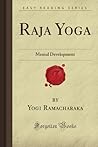 Raja Yoga: Mental...