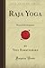Raja Yoga: Mental Development (Forgotten Books) by Yogi Walker Ramacharaka (2008-10-16)