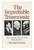 Improbable Triumvirate: John F. Kennedy, Pope John, Nikita Khrushchev