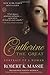 Catherine the Great by Robert K. Massie
