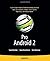 By Sayed Hashimi - Pro Android 2: 1st (first) Edition