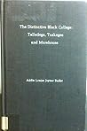 The Distinctive Black College: Talladega, Tuskegee and Morehouse