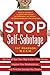 Stop Self-Sabotage: Get Out of Your Own Way to Earn More Money, Improve Your Relationships, and Find the Success You Deserve by Pat Pearson(1905-07-01)