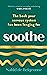 Soothe by Nahid de Belgeonne