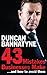 [(43 Mistakes Every Business Make...and How to Avoid Them: Your Expert Guide to Better Business )] [Author: Duncan Bannatyne] [Aug-2011]