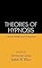 Theories of Hypnosis: Current Models and Perspectives (1991-10-04)