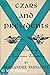 Czars And Presidents The Story Of A Forgotten Friendship