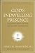 God's Indwelling Presence: The Holy Spirit in the Old & NewTestaments