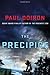 The Precipice: A Novel (Mike Bowditch Mysteries) by Paul Doiron (2015-06-16)