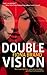 Double Vision by Fiona Brand (2007-10-06)