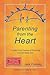 Parenting from the Heart: A Guide to the Essence of Parenting from the Inside-Out by Jack Pransky (30-Jul-2012) Paperback