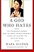 God Who Hates, A by Wafa Su...