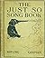 The Just So Song Book Being the Songs from Rudyard Kipling's Just So Stories set to Music by Edward German (Musical Scores)