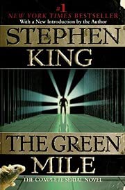 The Green Mile - A Novel In Six Parts